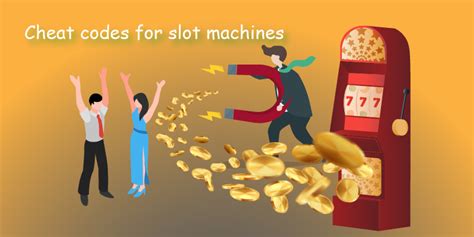 cheat codes for slot machines 2021|Famous Cheat Codes In Slot Machines In Land.